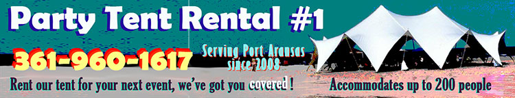 Party Tent Rental #1 in Port Aransas, TX.